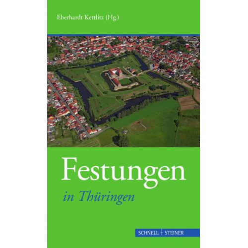 Benjamin Rudolph - Festungen in Thüringen