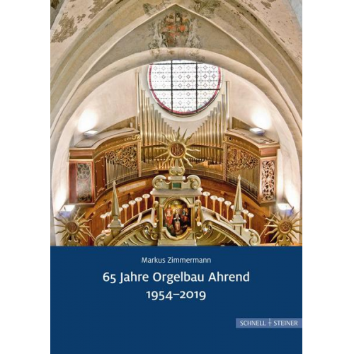 Markus Zimmermann - 65 Jahre Orgelbau Ahrend 1954-2019