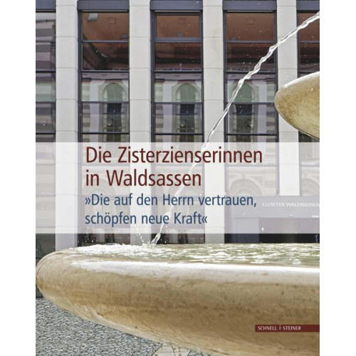 Die Zisterzienserinnen in Waldsassen