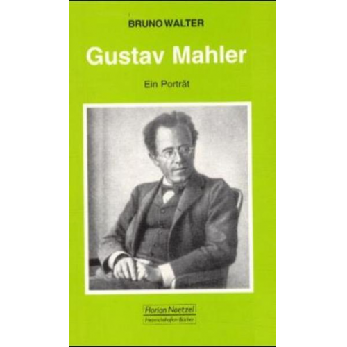 Bruno Walter - Gustav Mahler