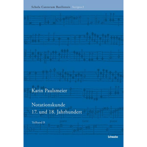 Karin Paulsmeier - Notationskunde 17. und 18. Jahrhundert