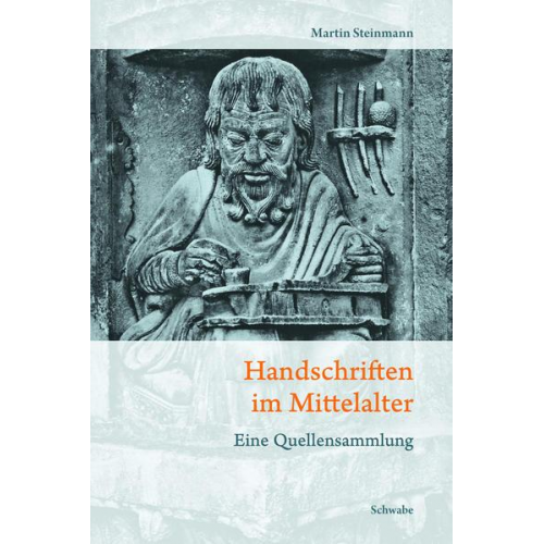 Mathias Steinmann - Handschriften im Mittelalter