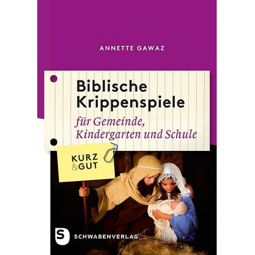 Annette Gawaz - Biblische Krippenspiele