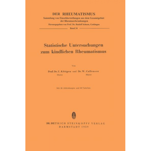 Ulrich Kötgen & Wolfgang Callensee - Statistische Untersuchungen zum Kindlichen Rheumatismus