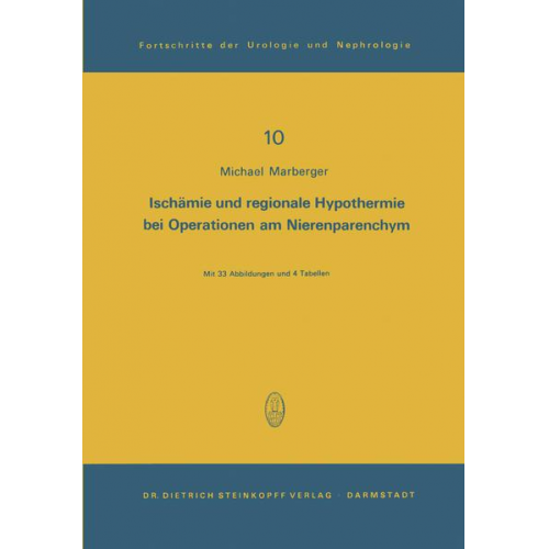 M. Marberger - Ischämie und regionale Hypothermie bei Operationen am Nierenparenchym