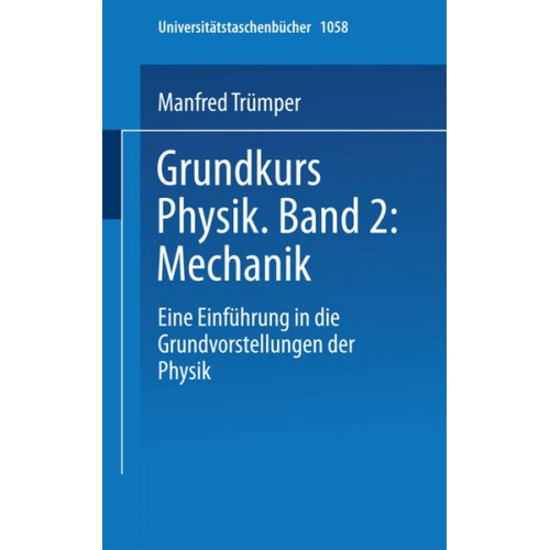 Trümper - Grundkurs Physik Band 2: Mechanik