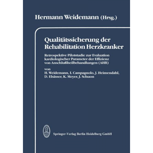 H. Weidemann - Qualitätssicherung der Rehabilitation Herzkranker