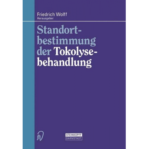 Standortbestimmung der Tokolysebehandlung