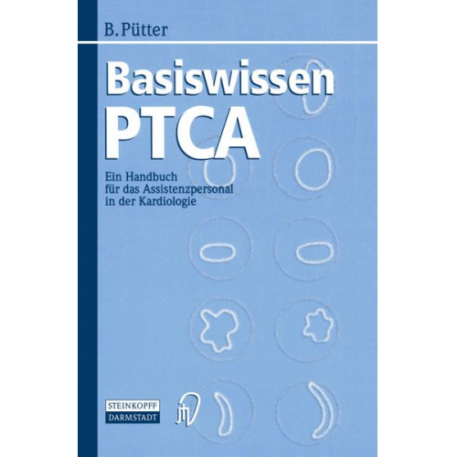 Brigitte Pütter - Basiswissen PTCA