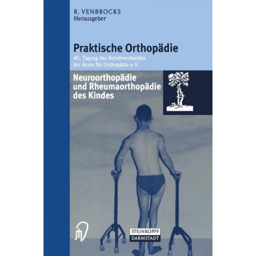 Rolf Venbrocks - Neuroorthopädie und Rheumaorthopädie des Kindes