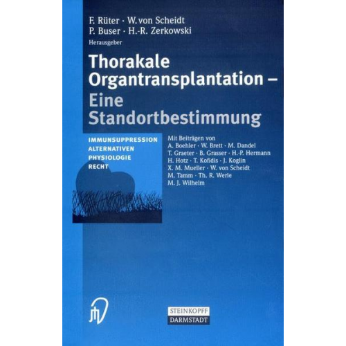 Florian Rüter & Wolfgang Scheidt & Peter Buser - Thorakale Organtransplantation