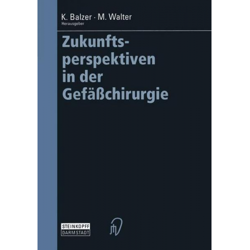 Klaus Balzer & Michael Walter - Zukunftsperspektiven in der Gefäßchirurgie