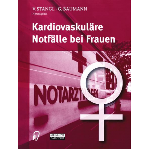 V. Stangl & G. Baumann - Kardiovaskuläre Notfälle bei Frauen