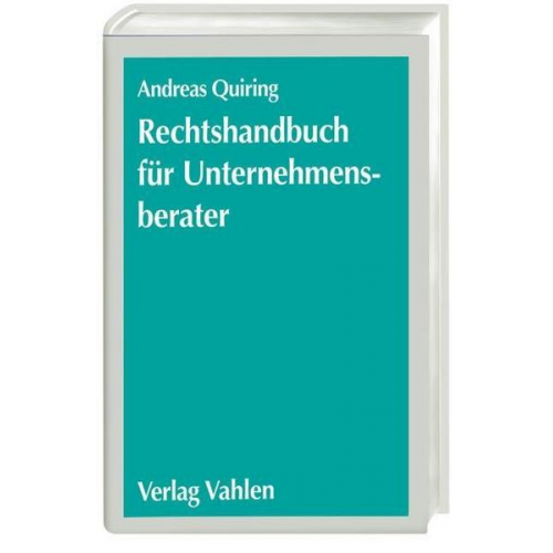 Andreas Quiring - Rechtshandbuch für Unternehmensberater