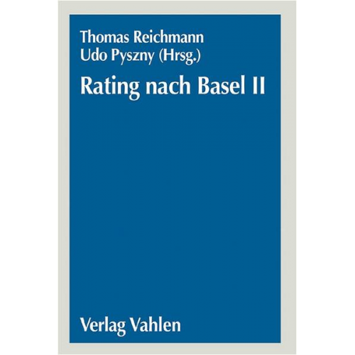 Udo Reichmann Thomas.Pyszny - Rating nach Basel II