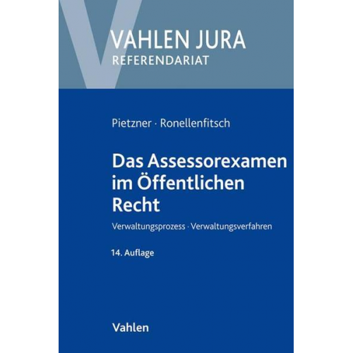 Rainer Pietzner & Michael Ronellenfitsch - Das Assessorexamen im Öffentlichen Recht