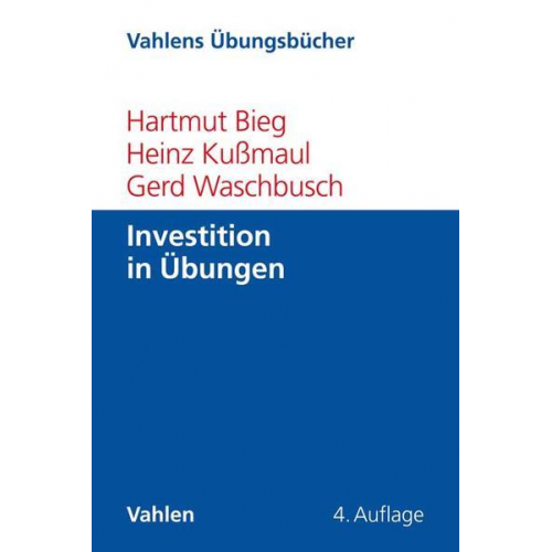 Hartmut Bieg & Heinz Kussmaul & Gerd Waschbusch - Investition in Übungen