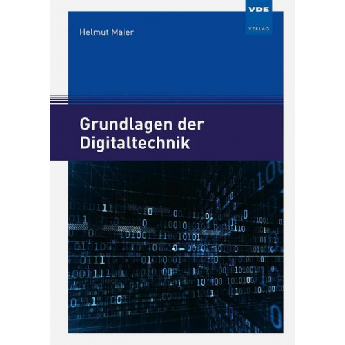 Helmut Maier - Grundlagen der Digitaltechnik