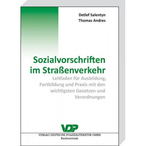 Detlef Salentyn & Thomas Andres - Sozialvorschriften im Straßenverkehr