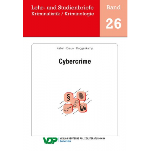 Christoph Keller & Frank Braun & Jan Dirk Roggenkamp - Cybercrime