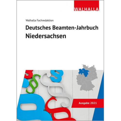 Walhalla Fachredaktion - Deutsches Beamten-Jahrbuch Niedersachsen 2021