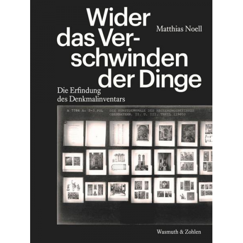 Matthias Noell - Wider das Verschwinden der Dinge