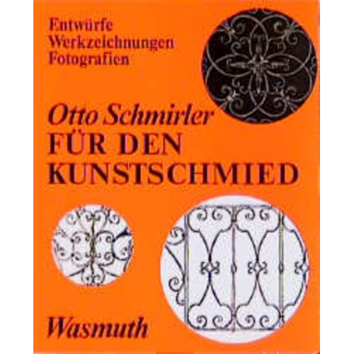 Otto Schmirler - Für den Kunstschmied