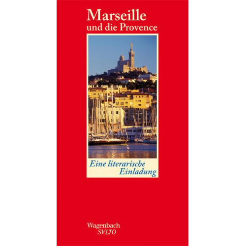 Marseille und die Provence