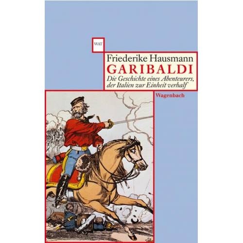 Friederike Hausmann - Garibaldi