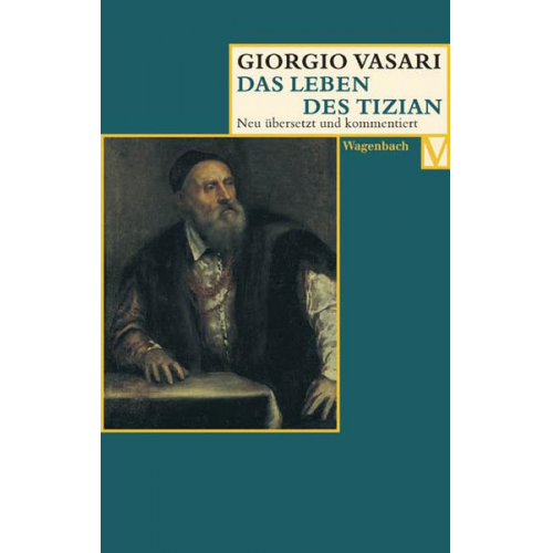 Giorgio Vasari - Das Leben des Tizian