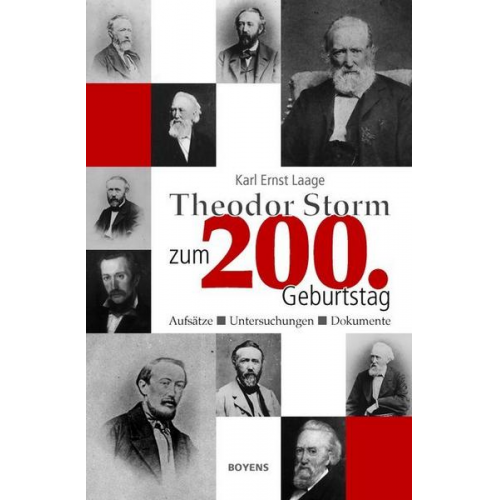 Karl Ernst Laage - Theodor Storm zum 200. Geburtstag
