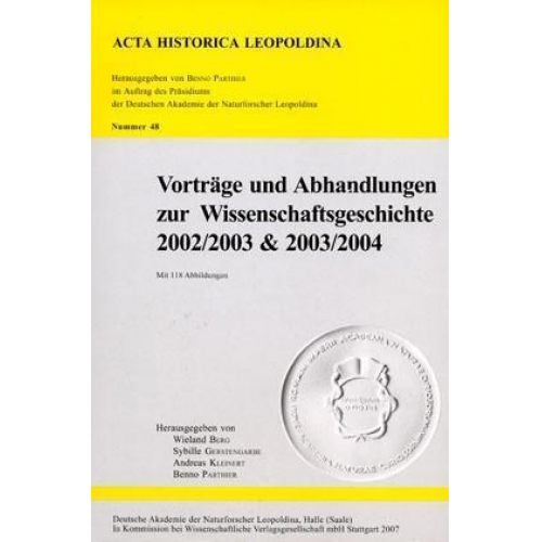 Vorträge und Abhandlungen zur Wissenschaftsgeschichte 2002/2003 & 2003/2004