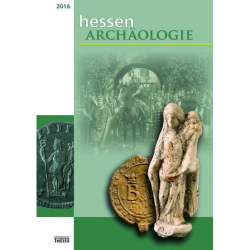 HessenARCHÄOLOGIE 2016