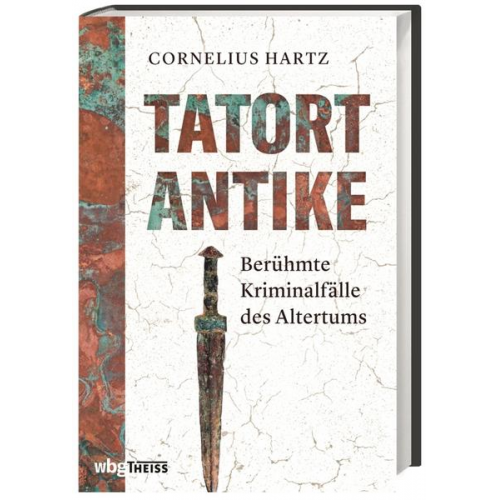 Cornelius Hartz - Tatort Antike