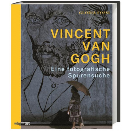 Gloria Fossi - Vincent van Gogh