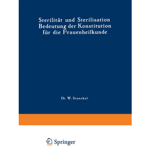 F. Engelmann & A. Mayer - Sterilität und Sterilisation