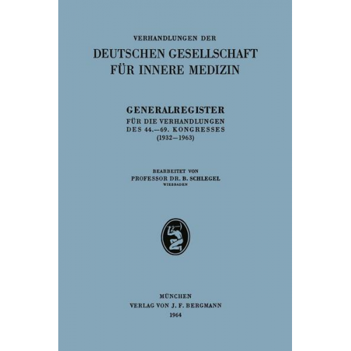 Generalregister für die Verhandlungen des 44.–69. Kongresses (1932–1963)