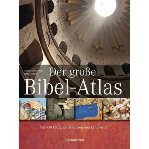 Marcus Braybrooke & James Harpur - Der große Bibel-Atlas