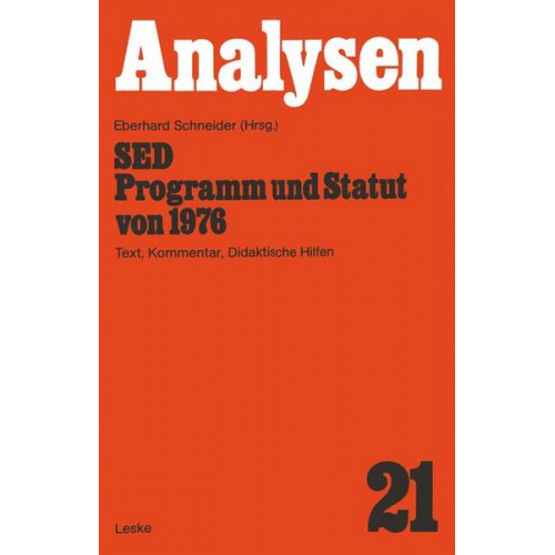 Eberhard Schneider - SED — Programm und Statut von 1976