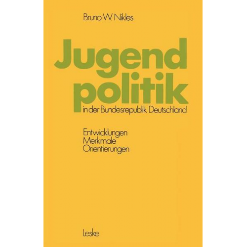 Bruno W. Nikles - Jugendpolitik in der Bundesrepublik Deutschland