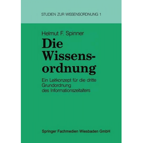 Helmut Spinner - Die Wissensordnung