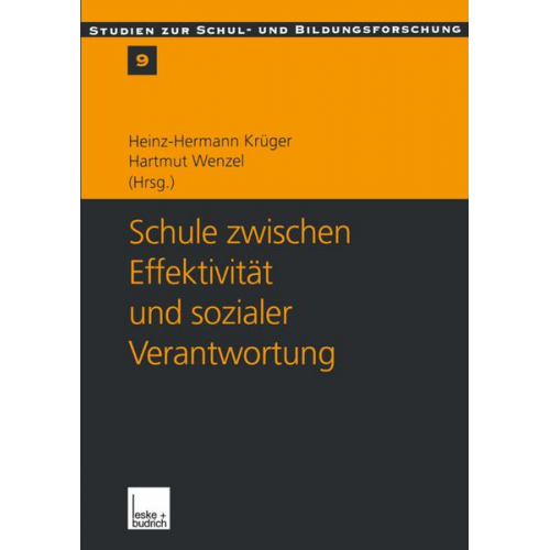 Heinz-Hermann Krüger & Hartmut Wenzel - Schule zwischen Effektivität und sozialer Verantwortung