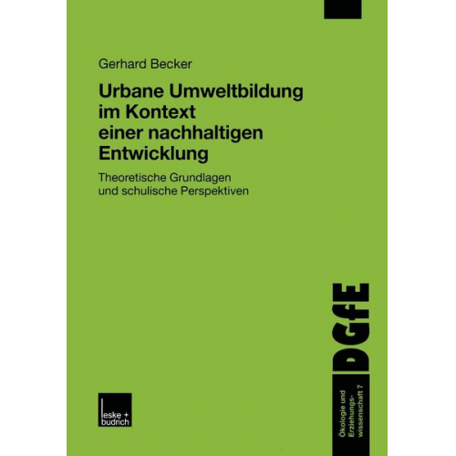 Gerhard Becker - Urbane Umweltbildung im Kontext einer nachhaltigen Entwicklung