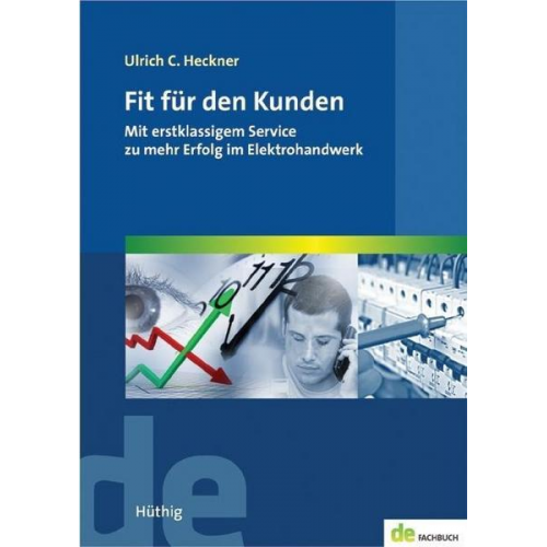 Ulrich C. Heckner - Fit für den Kunden