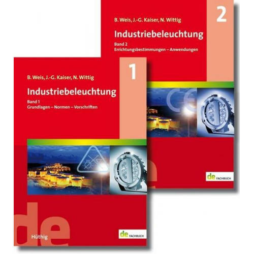 Bruno Weis & Norbert Wittig & Johannes-Gerhard Kaiser - Weis, B: Industriebeleuchtung Band 1 und 2 (Set)