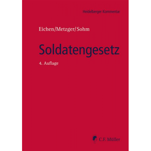 Klaus Eichen & Philipp-Sebastian Metzger & Stefan Sohm - Soldatengesetz