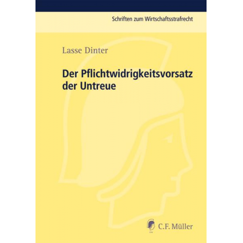 Lasse Dinter - Der Pflichtwidrigkeitsvorsatz der Untreue