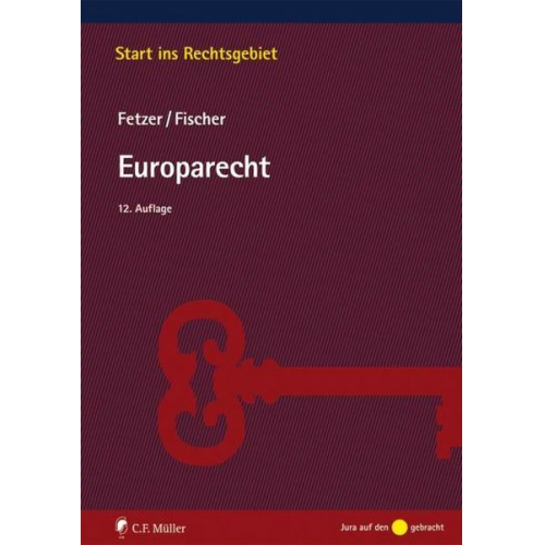 Kristian Fischer & Thomas Fetzer - Europarecht