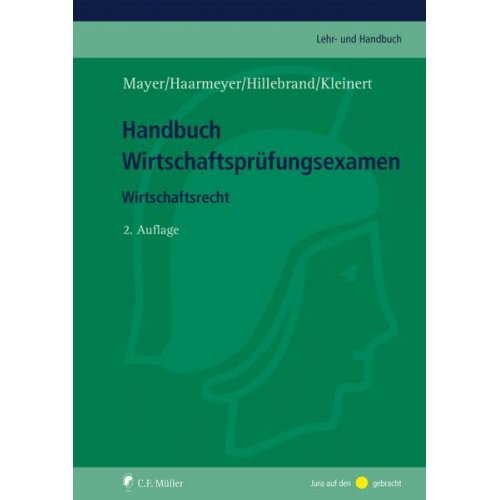 Volker Mayer & Hans Haarmeyer & Christoph Hillebrand & Ursula Kleinert - Handbuch Wirtschaftsprüfungsexamen