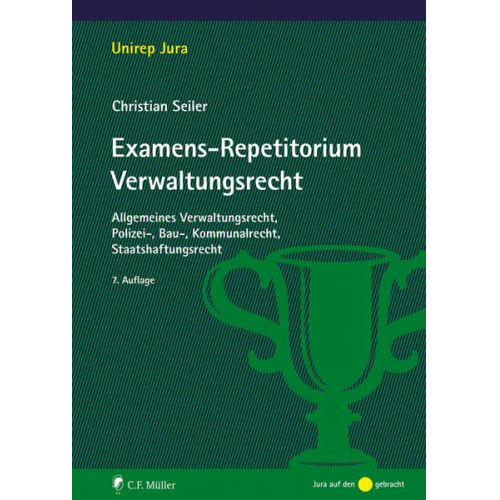 Christian Seiler - Examens-Repetitorium Verwaltungsrecht